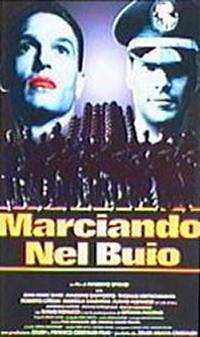 Marciando nel buio - poster - locandina